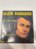 Alain Barriere - Tu T’en Vas, Cd's en Dvd's, Vinyl Singles, Pop, Gebruikt, Ophalen of Verzenden, 7 inch