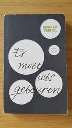 Maartje Wortel Er moet iets gebeuren, Maartje Wortel, Ophalen of Verzenden, Zo goed als nieuw, Nederland