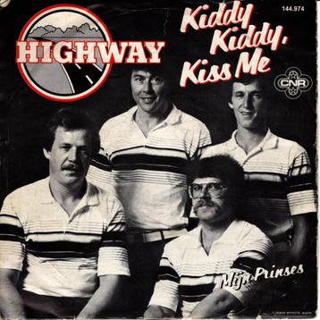 Highway - Kiddy kiddy kiss me beschikbaar voor biedingen