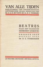 Dr D.C. Tinbergen - Beatrijs, naar het Haagsche handschrift, Antiek en Kunst, Ophalen of Verzenden