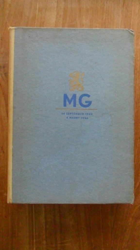 Militair gezag 14 September 1944 - 4 Maart 1946, Verzamelen, Militaria | Tweede Wereldoorlog, Landmacht, Boek of Tijdschrift, Nederland