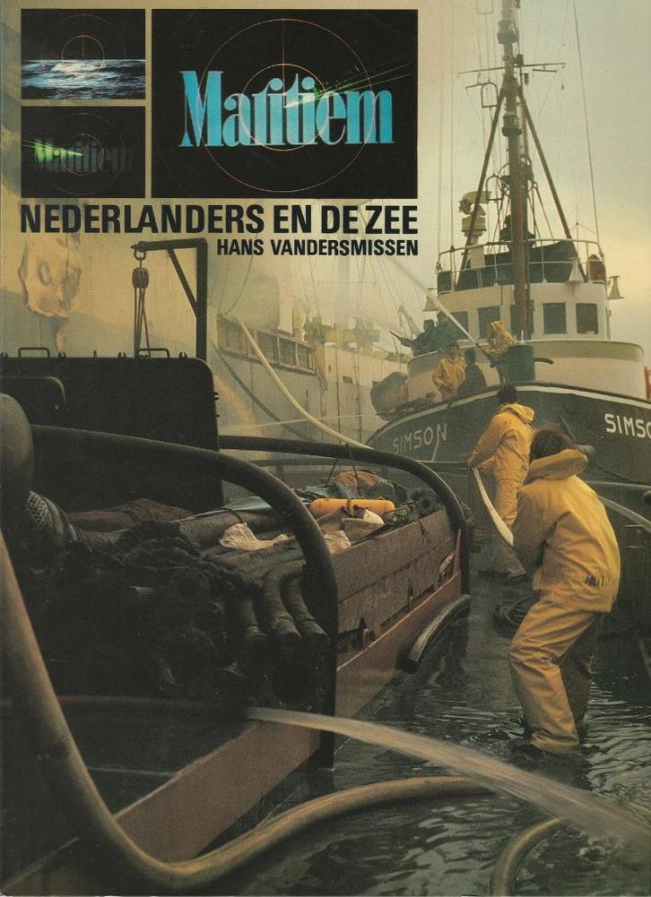 Maritiem /Nederlanders en de Zee-Vandermissen ook VERZENDEN, Verzamelen, Scheepvaart, Gebruikt, Ophalen