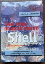 Snel Leren Programmeren: Shell, Programmeertaal of Theorie, Markus Rathmann, Christa Wieskotter, Ophalen, Gelezen