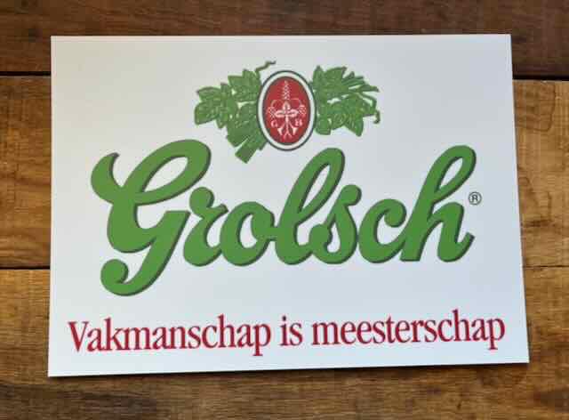Grolsch reclamebord - Vakmanshap is meesterschap, Verzamelen, Biermerken, Ophalen of Verzenden, Reclamebord, Plaat of Schild, Grolsch