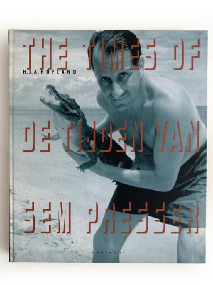 De tijden van Times of Sem Presser, HJA Hofland, Boeken, Kunst en Cultuur | Fotografie en Design, Zo goed als nieuw, Fotografen