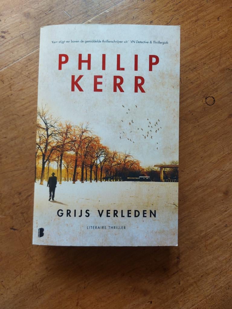 Philip Kerr - Grijs Verleden, Boeken, Thrillers, Philip Kerr, Ophalen of Verzenden, Zo goed als nieuw, Nederland