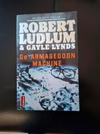 De Armageddon Machine - Robert Ludlum & Gayle Lynds, Ophalen of Verzenden
