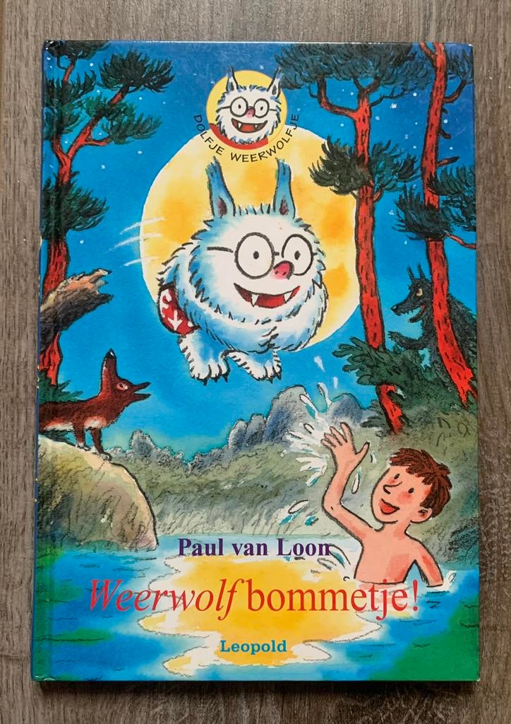 Paul Van Loon: Dolfje WeerWolfje (WeerWolf Bommetje), Verzamelen, Ophalen of Verzenden