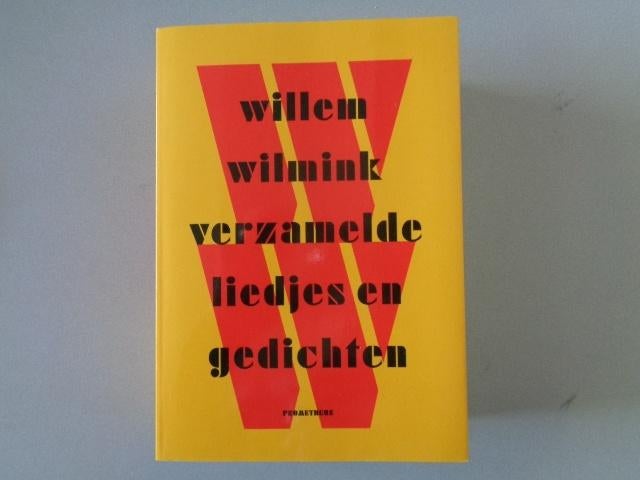 Willem Wilmink - Verzamelde liedjes en gedichten, Boeken, Ophalen of Verzenden, Zo goed als nieuw, Willem Wilmink, Eén auteur