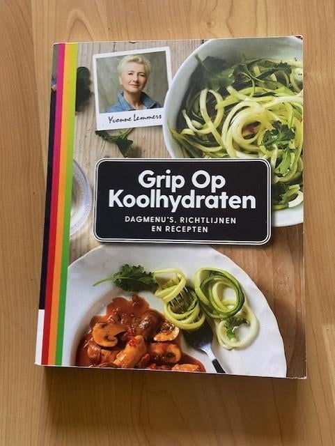 Grip op koolhydraten - Yvonne Lemmers, Ophalen of Verzenden, Gelezen