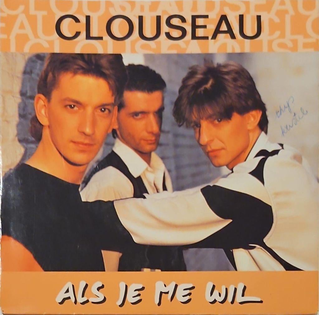 Clouseau – Als Je Me Wil, Cd's en Dvd's, Vinyl | Nederlandstalig, 7 inch, Ophalen of Verzenden, Zo goed als nieuw, Pop