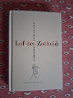 Lof der Zotheid - Desiderius Erasmus, Ophalen of Verzenden, Zo goed als nieuw, Wijsbegeerte of Ethiek, Erasmus