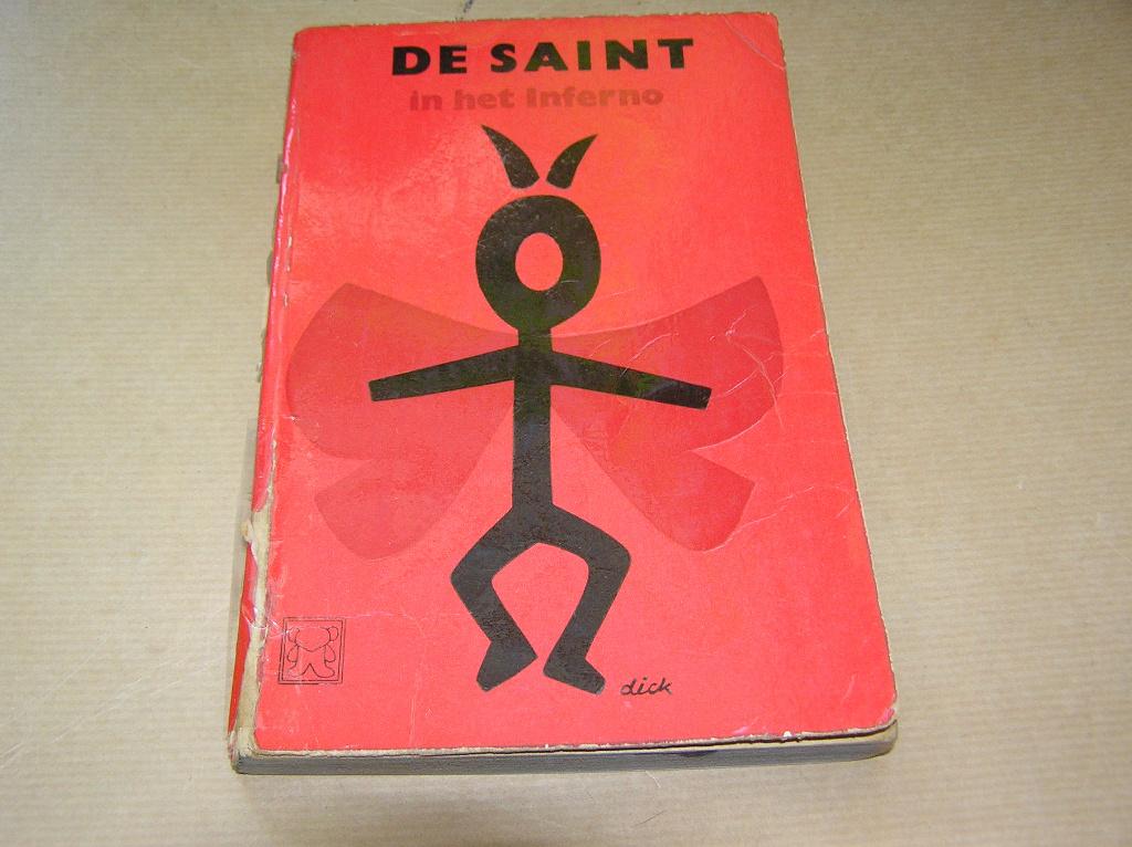 De Saint in het Inferno(2)-Leslie Charteris, Boeken, Detectives, Ophalen of Verzenden, Gelezen, Leslie Charteris