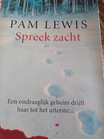P. Lewis - Spreek zacht, Boeken, Ophalen of Verzenden, Zo goed als nieuw, P. Lewis