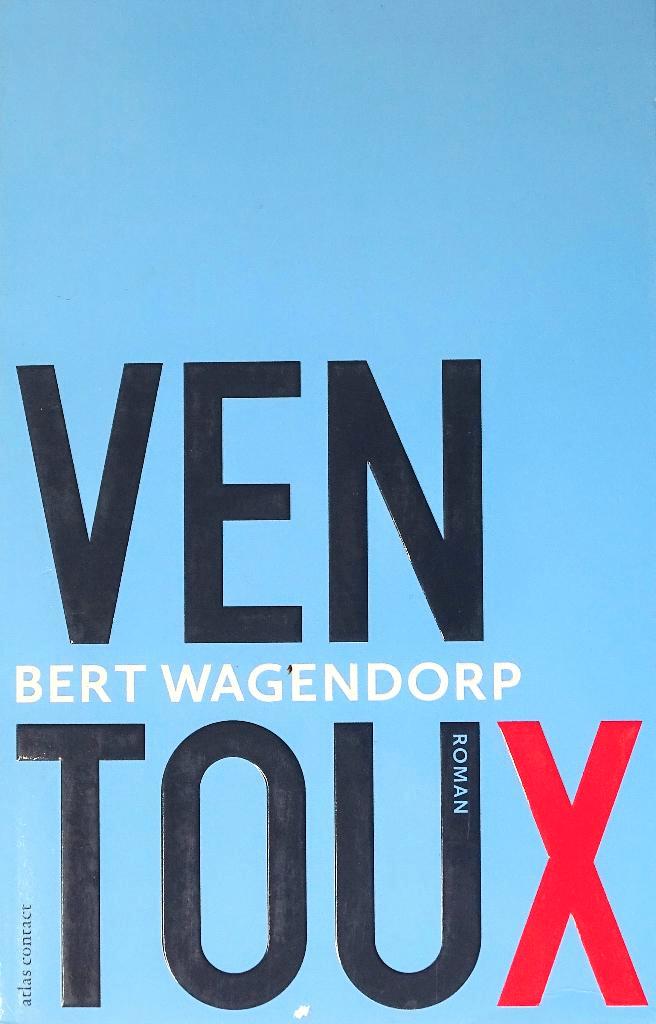 VENTOUX door BERT WAGENDORP - 4de ITEM GRATIS, Boeken, Romans, Nieuw, Nederland, Ophalen of Verzenden