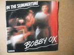 s3714 bobby ox - in the summertime, Ophalen, Gebruikt, Overige genres, 7 inch