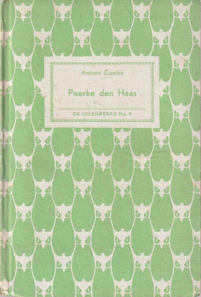 Peerke den Haas - Antoon Coolen, Boeken, Ophalen of Verzenden, Zo goed als nieuw