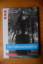 De Februaristaking - Gemeente Amsterdam, Boeken, Ophalen of Verzenden, Zo goed als nieuw, 20e eeuw of later, Gemeente Amsterdam