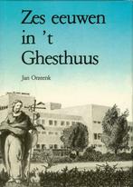 Hoorn - Zes eeuwen in 't Ghesthuus - Jan Onstenk, 20e eeuw of later, Ophalen of Verzenden, Zo goed als nieuw, Jan Onstenk