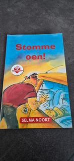 Stomme Oen! - Selma Noort - Kinderboek, Ophalen of Verzenden, Gelezen, Selma Noort, Fictie algemeen