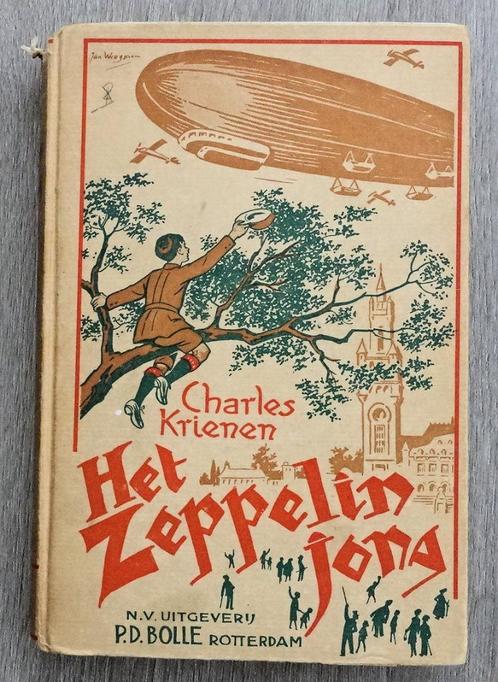 Het Zeppelin-jong HC Charles Krienen Zeppelin Kinderboek, Antiek en Kunst, Antiek | Boeken en Bijbels, Ophalen of Verzenden