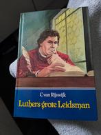 Luthers grote leidsman. C van Rijswijk, Ophalen of Verzenden, Zo goed als nieuw, C van Rijswijk, Christendom | Protestants
