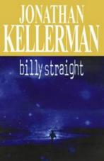 Jonathan Kellerman - Billy Straight, Ophalen of Verzenden, Gelezen