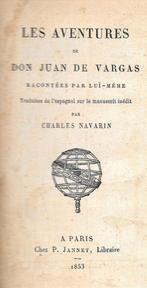 Les aventures de Don Juan de Vargas ~ Charles Navarin ~ 1853, Boeken, Taal | Frans, Gelezen, Non-fictie, Verzenden