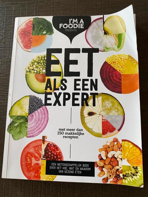 Liesbeth Smit - Eet als een expert, Boeken, Kookboeken, Zo goed als nieuw, Ophalen of Verzenden