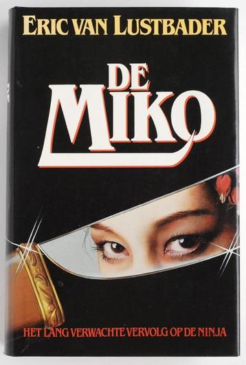 De Miko - Eric van Lustbader (1986) beschikbaar voor biedingen