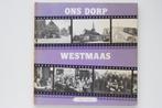 Westmaas - Ons dorp (1988), Boeken, Geschiedenis | Stad en Regio, Ophalen of Verzenden, 20e eeuw of later, Zo goed als nieuw