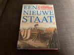 Een nieuwe Staat, het begin van Koninkrijk der Nederlanden, Ophalen of Verzenden, 20e eeuw of later