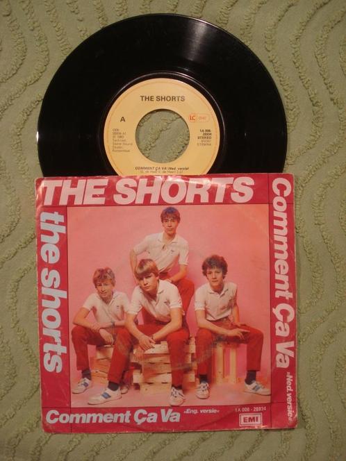 The Shorts 7" Vinyl Single: ‘Comment ça va’ (Nederland), Cd's en Dvd's, Vinyl Singles, Single, Nederlandstalig, 7 inch, Ophalen of Verzenden