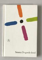 Seneca: De goede dood, Ophalen of Verzenden, Zo goed als nieuw