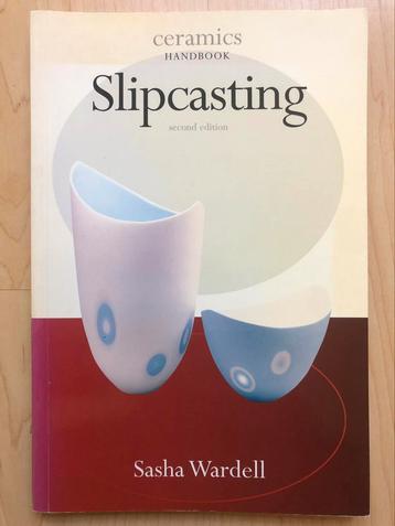 Slipcasting, ceramics handbook - Wardell (Engelstalig) beschikbaar voor biedingen