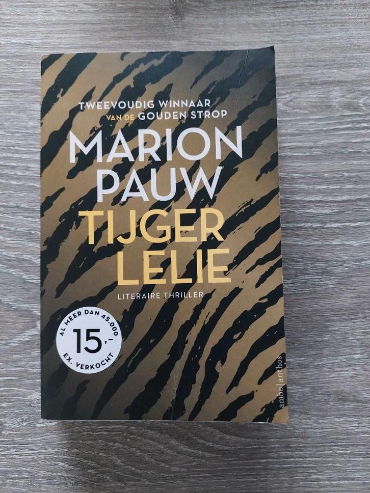 Marion Pauw - Tijgerlelie, Boeken, Thrillers, Zo goed als nieuw, Ophalen of Verzenden