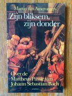 Martin van Amerongen - Zijn bliksem, zijn donder, Artiest, Ophalen of Verzenden, Zo goed als nieuw, Martin van Amerongen