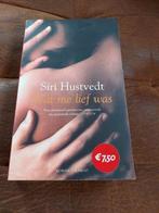 Siri Hustvedt - Wat me lief was, Siri Hustvedt, Ophalen of Verzenden, Zo goed als nieuw, Nederland