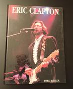 Eric Clapton - Eric Clapton, Boeken, Gelezen, Ophalen of Verzenden, Fred Weiler