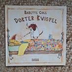 Dokter Kwispel - Babette Cole, Ophalen of Verzenden, Zo goed als nieuw, Babette Cole, 3 tot 4 jaar