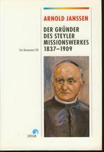 Arnold Janssen; der Gründer des Steyler Missionswerkes, Verzenden, Zo goed als nieuw, Europa
