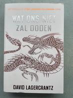 wat ons niet zal doden, Ophalen of Verzenden, Zo goed als nieuw, David Lagercrantz
