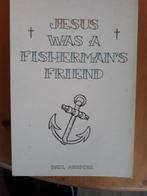 Jesus was a Fisherman's Friend, Gelezen, Paul Abspoel, Christendom | Protestants, Ophalen of Verzenden