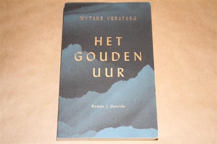 Het gouden uur. Wytske Versteeg., Boeken, Romans, Gelezen, Ophalen of Verzenden