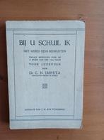 Bij U schuil ik - het gebed eens bedrukten, Boeken, Gelezen, Dr. C.N. Impeta, Christendom | Protestants, Ophalen of Verzenden
