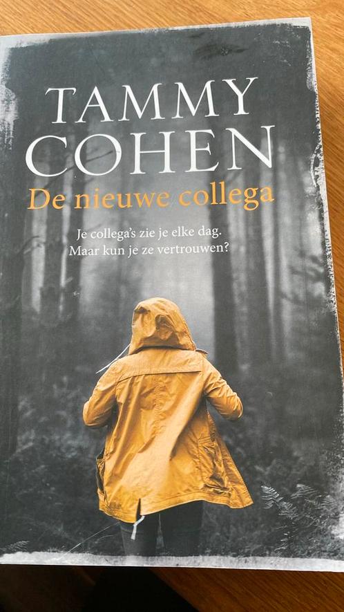 Tammy Cohen - De nieuwe collega, Boeken, Thrillers, Ophalen of Verzenden