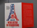 (2024) Simon Kuper - Parijs nu - Wereldstad in verandering, Ophalen of Verzenden, Zo goed als nieuw, Simon Kuper
