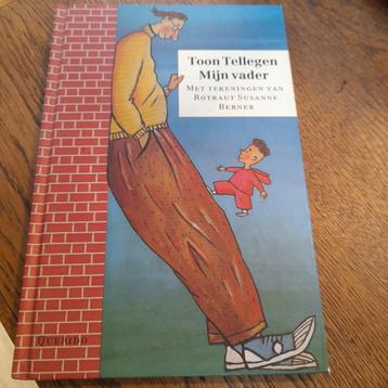 Toon Tellegen - Mijn vader  beschikbaar voor biedingen