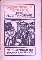 Felix Timmermans, Driekoningen Tryptiek. Met houtsneden, Gelezen, Ophalen of Verzenden, Schilder- en Tekenkunst