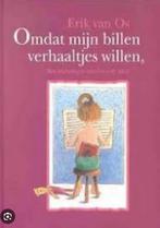 Omdat mijn billen verhaaltjes willen…., Gelezen, Ophalen of Verzenden, Fictie algemeen, Eric van Os, Coen de Kort